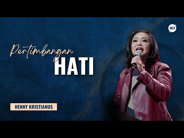 PERTIMBANGAN HATI - HENNY KRISTIANUS class=