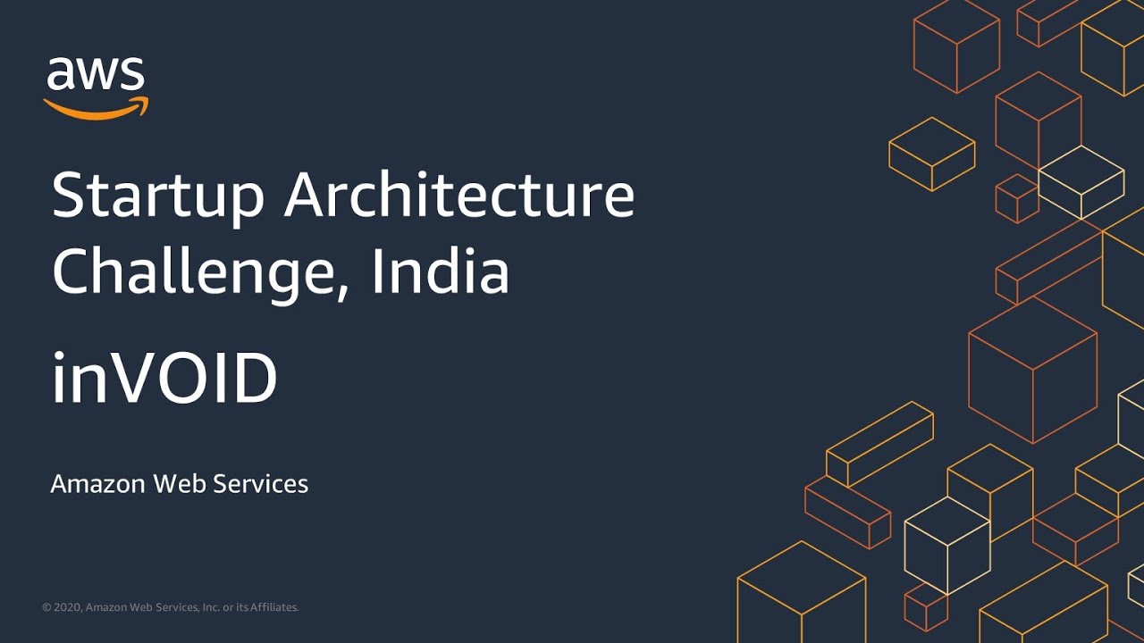 Startup Architecture Challenge, India - inVOID