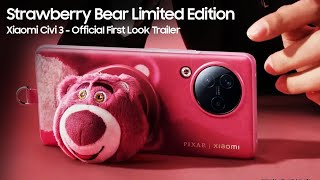 Xiaomi Civi 3 Disney Strawberry Bear Limited Edition - Official First Look Trailer - New Phone 2023