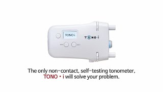 Correct usage of the non-contact self-measuring tonometer, TONO•i