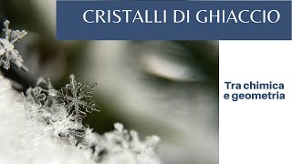 Cristalli di ghiaccio