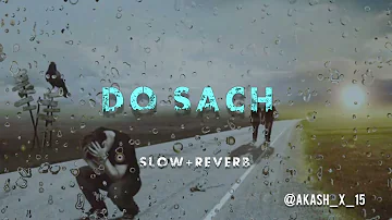 Do sach (slow+reverb) edit by @Akash_15_x #seerabutter#song