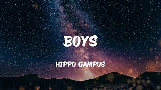 Hippo Campus - Boys (Lyrics)