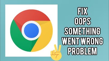Fix Google Chrome App 