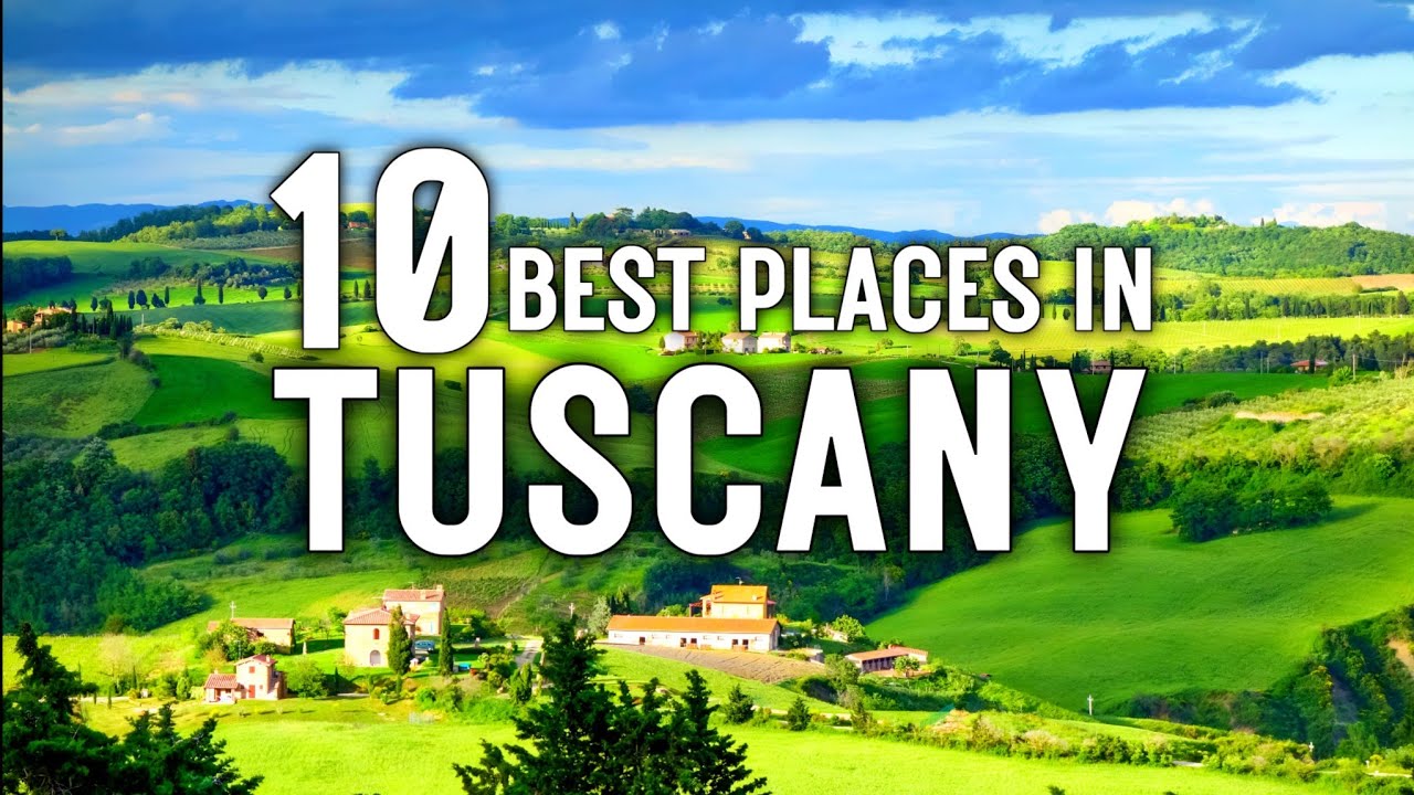 Top 10 Best Places to Visit in Tuscany Italy ! Top Places in Italy ...