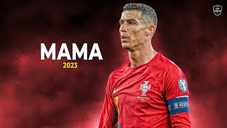 Cristiano Ronaldo 2023 • Mama - Clean Bandit • Skills & Goals | HD