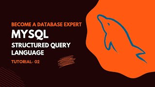 MySQL Tutorial #2: Naming Conventions & Creating Databases and Tables