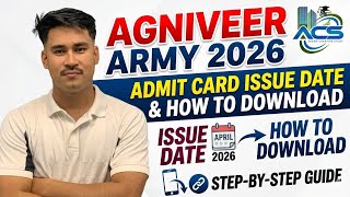 Agniveer Army 2026 | Admit Card Issue Date announced