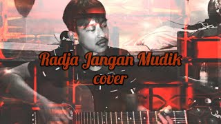 Radja Jangan Mudik (cover) 2020