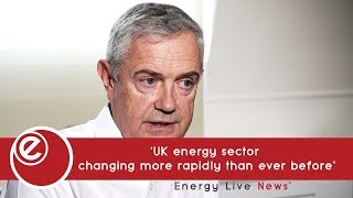 ‘UK energy sector changing more rapidly than ever before’ | Energy Live News ‘UK energy sector changing more rapidly than ever before’ | Energy Live News