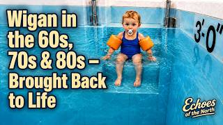 Wigan in the 60s, 70s & 80s — Brought Back to Life