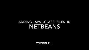 Adding Java Binary .Class files to Netbeans