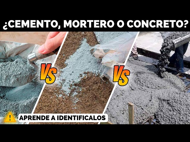 Cemento, mortero y concreto, ¿son lo mismo?