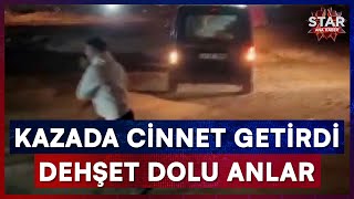 Trafik Kazasında Cinnet Getirdi Ortalık Savaş Alanına Döndü Dehşet Anları Kamerada Star Ana Haber