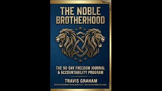 Day 42: The Noble Brotherhood- Weekly Check In- The Threshold of Change