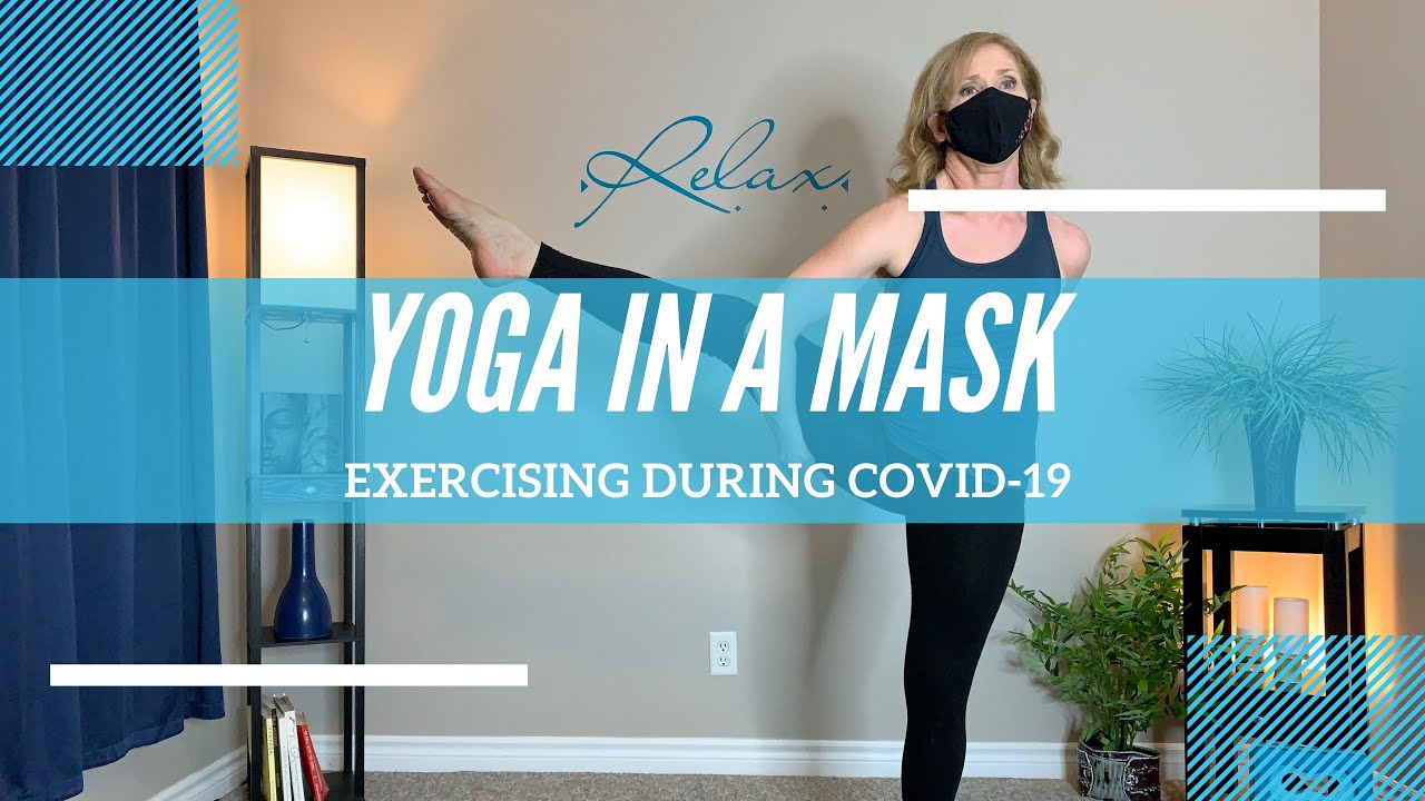 YOGA IN A MASK? TRYING TO EXERCISE IN A MASK DURING COVID19 YouTube