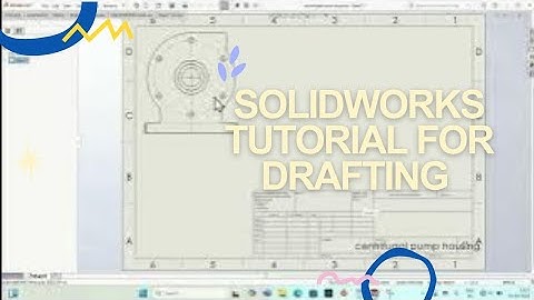 SolidWorks Tutorial for Drafting – Part 1 | Beginner to Advanced Guide #3dmodeling 