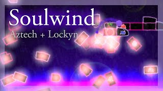 [ADOFAI custom] Aztech   Lockyn - Soulwind