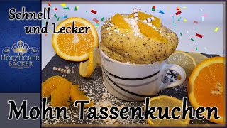 Orangen-Mohn Tassenkuchen / Super soft und mega lecker / Der Hofzuckerbäcker screenshot 1