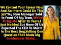 Fired After 15 Years? CEO Storms In: 'Where Is She?!' | #Office Revenge