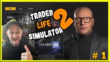 Trader Life Simulator 2 | The beginning