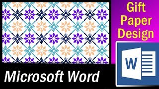 How to create gift wrapping paper designs in MS Word   Microsoft Word Tutorial