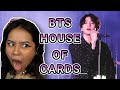 BTS House of Cards Live Performance | FIRST TIME REACTION