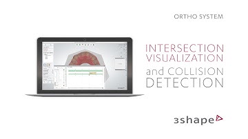 3Shape Clear Aligner Studio - Intersection Visualization and Collision Detection