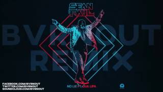 Sean Paul ft. Dua Lipa - No Lie (BVRNOUT Remix)