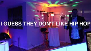 Didn't like hip hop - Gig Log 3 | 27th Birthday
