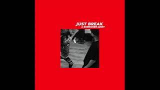 Just Break Mixtape Vol.1 A DJ BORNONER JOINT