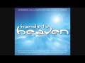 Hands To Heaven: Experience The Ultimate Euphoric Sound Of Trance - CD1