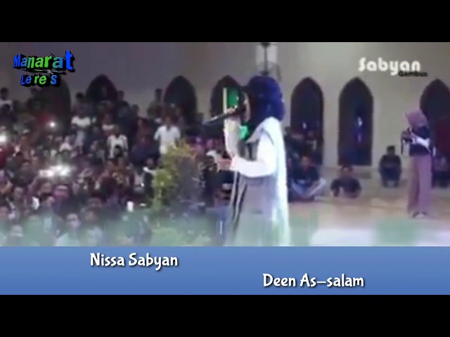 Nissa Sabyan - DEEN AS-SALAM ( Sholawat Menyentuh Hati ) class=