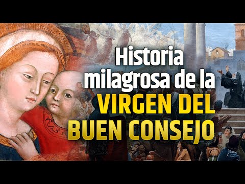 🎙 La Historia Milagrosa de la Virgen del Buen Consejo - Episodio 61