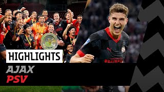 THE SUPER CUP 🇳🇱 = OURS! 🏆 | Highlights Ajax - PSV (Johan Cruijff Schaal)