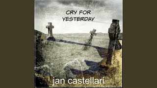 Cry for Yesterday