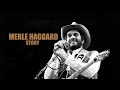 Merle Haggard Story