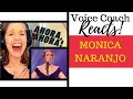 Voice Coach Reacts | Monica Naranjo | AHORA AHORA |