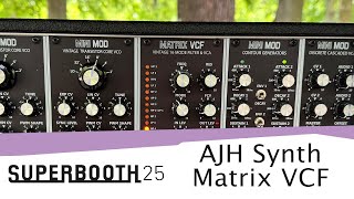 SUPERBOOTH 25: AJH Synth Matrix VCF