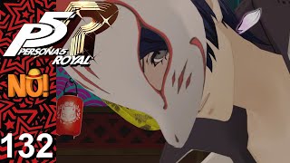 Persona 5 Royal [Part 132 - Jacob Offends the Masses] | TheStrawhatNO! Lets Plays