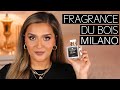 FRAGRANCE DU BOIS MILANO | BEST LEATHER SCENT?!?!