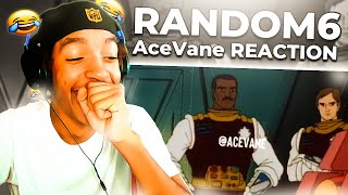 This Was TOO FUNNY 😂🤣🤣 (REACTION!!!) AceVane: RANDOM6
