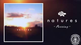 Natures - Passing