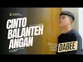 Dabee Cinto Balanteh Angan Official Music Video Dabee Cinto Balanteh Angan Official Music Video