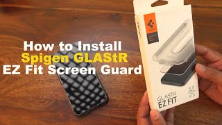 How to install Spigen EZ Fit GLAStR Tampered Glass on Samsung S23