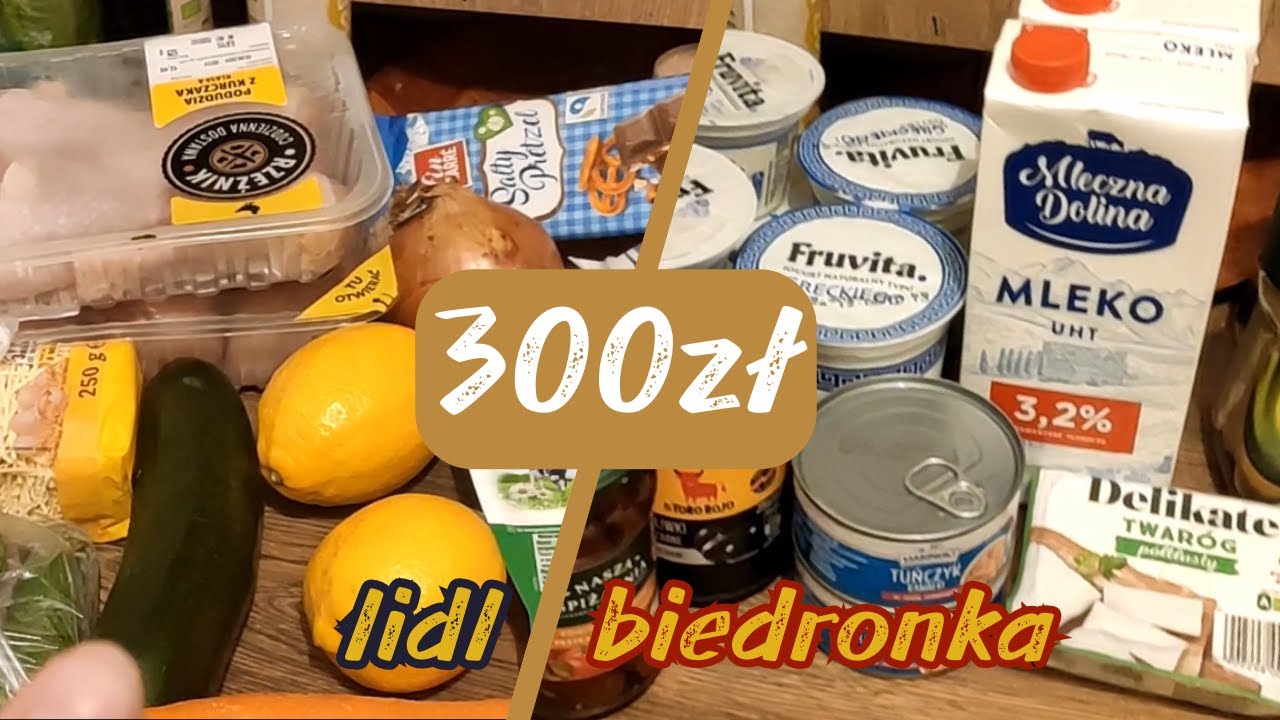 🛒Haul spożywczy za 300zł 🥒 LIDL + BIEDRONKA 🐞 na 1-2 tygodnie + plan posiłków 📝