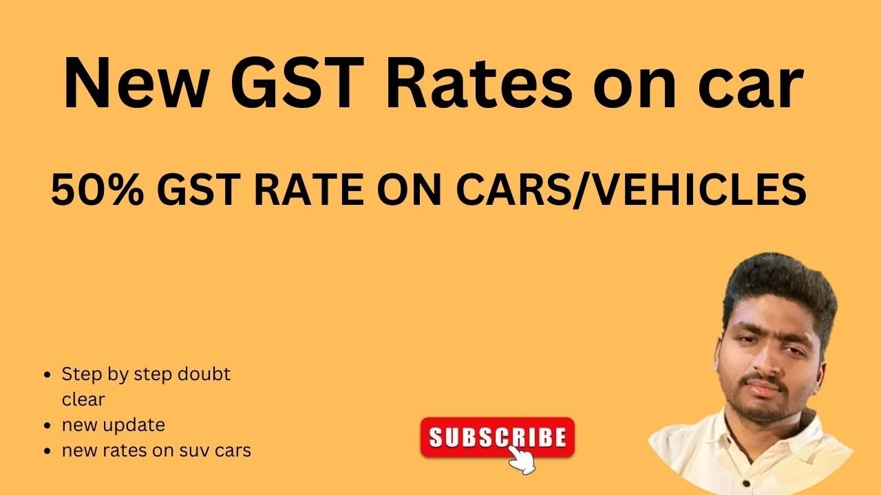 50-gst-on-suv-cars-gst-on-vehicles-how-many-gst-on-cars-how-much-is