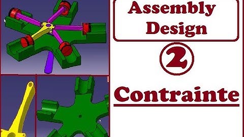 FORMATION CATIA / ASSEMBLY DESIGN 2 : LES CONTRAINTES