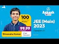 JEE (Main) 2023 - Session 1 Results | Shivanshu Kumar (99.99 Percentile) | Dealing with Distractions