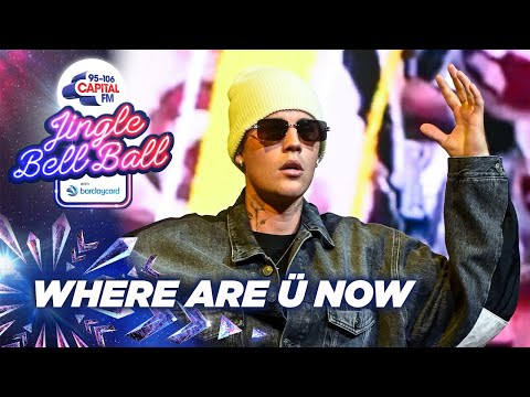 Justin Bieber - Where Are Ü Now (Live at Capital's Jingle Bell Ball 2021) | Capital